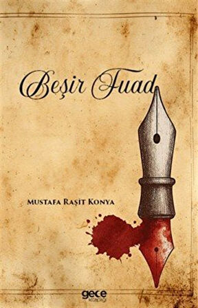 Beşir Fuad / Mustafa Raşit Konya
