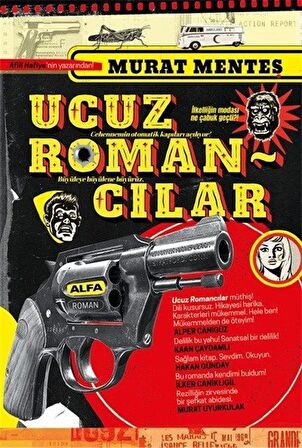 Ucuz Romancılar / Murat Menteş