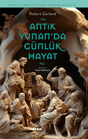 Antik Yunan da Günlük Hayat