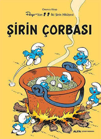 Şirin Çorbası / Şirinler 10 / Peyo