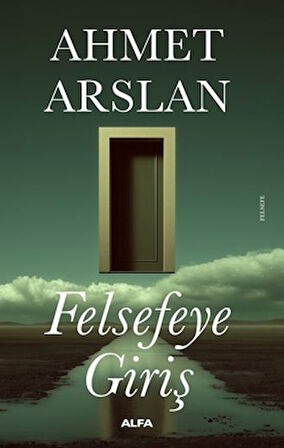 Felsefeye Giriş