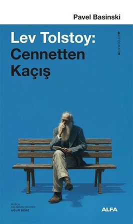 Lev Tolstoy Cennetten Kaçış