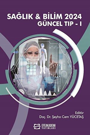 Sağlık & Bilim 2024: Güncel Tıp-1