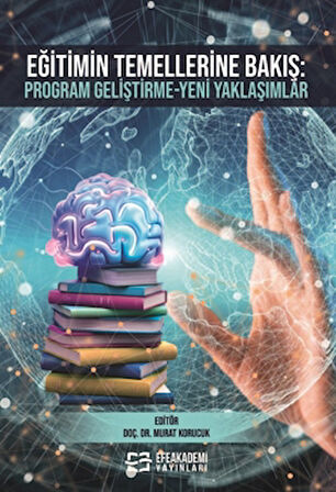 Eğitimin Temellerine Bakış