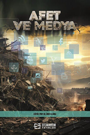 Afet ve Medya / Prof. Dr. Ömer Alanka