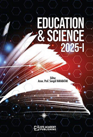 Education - Science 2025 -1 / Doç. Dr. Songül Karabatak