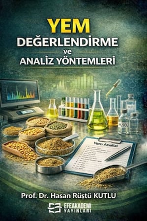 Yem Değerlendirme ve Analiz Yöntemleri