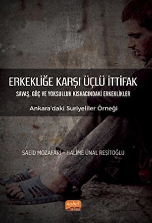 Erkekliğe Karşı Üçlü İttifak