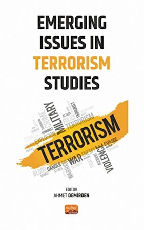 Emerging Issues in Terrorism Studies