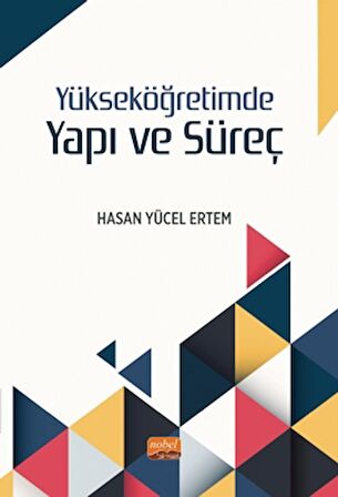 Yükseköğretimde Yapı ve Süreç