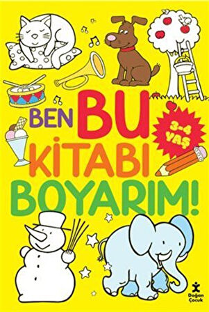 Ben Bu Kitabı Boyarım! (3-4 Yaş)