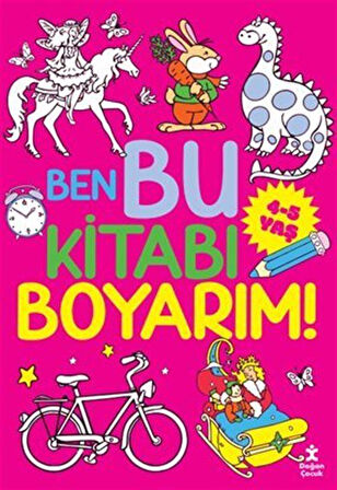 Ben Bu Kitabı Boyarım! (4-5 Yaş)