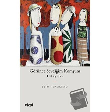 Görünce Sevdiğim Komşum-Hikayeler