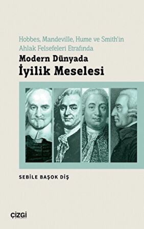 Modern Dünyada İyilik Meselesi