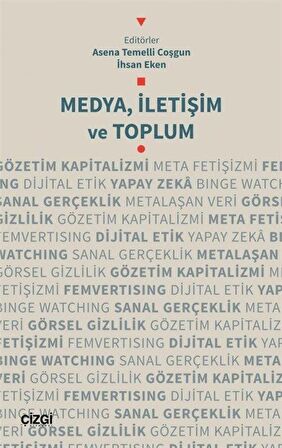 Medya, İletişim ve Toplum