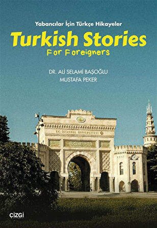 Yabancılar için Türkçe Hikayeler & Turkish Stories for Foreigners / Mustafa Peker