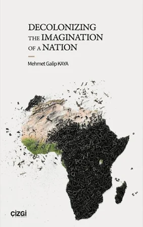 Decolonizing the Imagination of A Nation