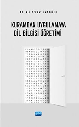 Kuramdan Uygulamaya Dil Bilgisi Öğretimi