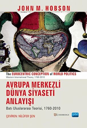 Avrupa Merkezli Dünya Siyaseti Anlayışı