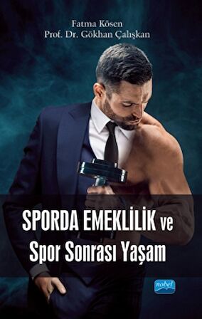 Sporda Emeklilik ve Spor Sonrası Yaşam