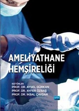 Ameliyathane Hemşireliği / Kolektif