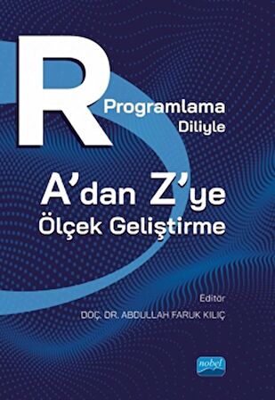 R Programlama Diliyle A’dan Z’ye Ölçek Geliştirme