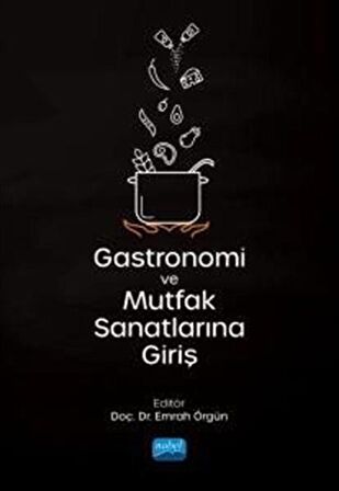 Gastronomi ve Mutfak Sanatlarına Giriş