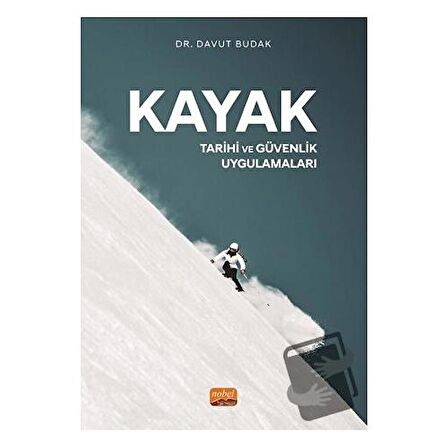 Kayak - Tarihi Ve Güvenlik Uygulamaları