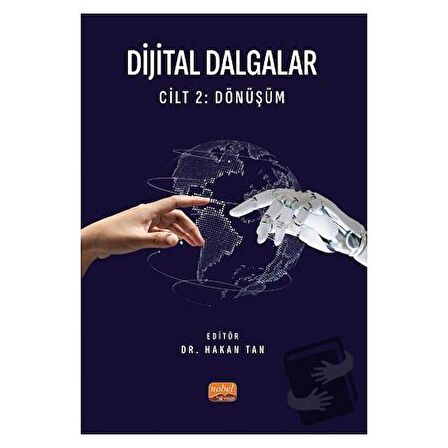 Dijital Dalgalar Cilt 2: Dönüşüm