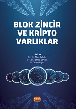 Blok Zincir ve Kripto Varlıklar