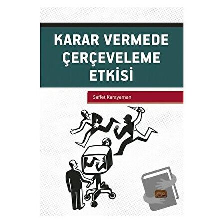 Karar Vermede Çerçeveleme Etkisi