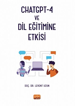 CHATGPT-4 ve Dil Eğitimine Etkisi