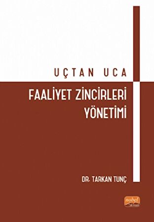 Uçtan Uca Faaliyet Zincirleri Yönetimi