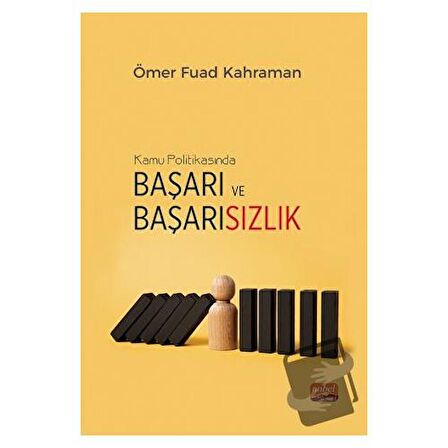 Kamu Politikasında Başarı ve Başarısızlık - Türkiye’nin Yenilenebilir Enerji Politikalarının Değerlendirilmesi