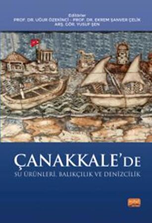 Çanakkale’de Su Ürünleri, Balıkçılık ve Denizcilik