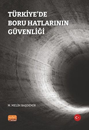 Türkiye’de Boru Hatlarının Güvenliği