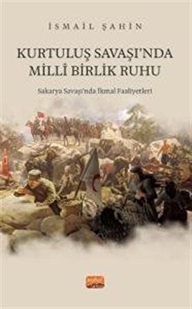 Kurtuluş Savaşı‘nda Milli Birlik Ruhu