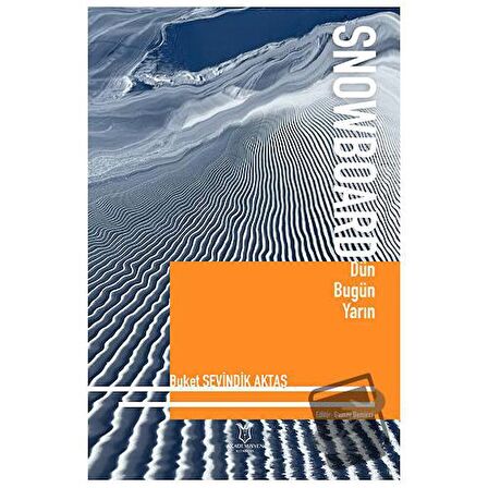 Snowboard Dün Bugün Yarın