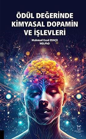 Ödül Değerinde Kimyasal Dopamin ve İşlevleri