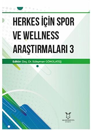 Herkes İçin Spor ve Wellness Araştırmaları 3