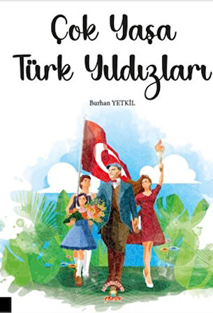 Çok Yaşa Türk Yıldızları