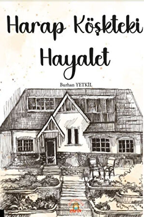 Harap Köşkteki Hayalet
