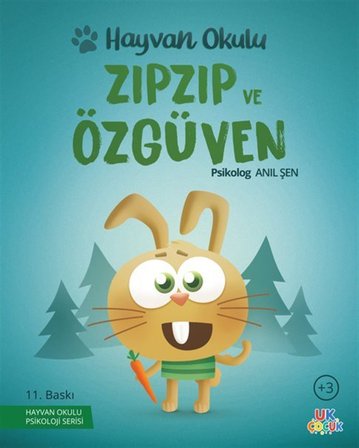 Hayvan Okulu Serisi / ZıpZıp ve Özgüven / Psikolog Anıl Şen