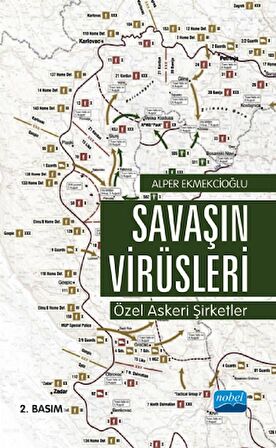 Savaşın Virüsleri: Özel Askeri Şirketler