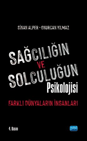 Sağcılığın ve Solculuğun Psikolojisi