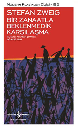 Bir Zanaatla Beklenmedik Karşılaşma - Modern Klasikler Dizisi