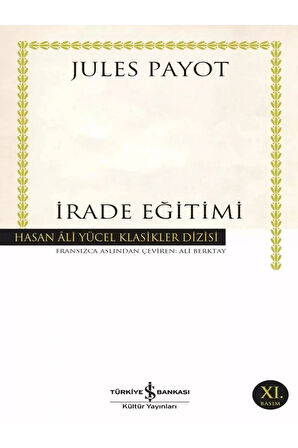 İrade Eğitimi - Jules Payot