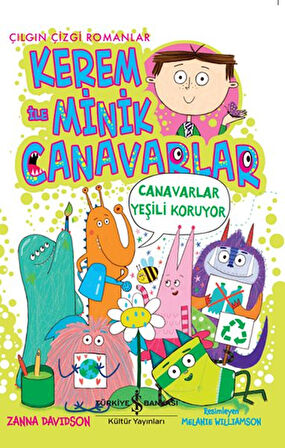 Kerem İle Minik Canavarlar - Canavarlar Yeşili Koruyor