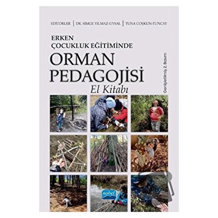 Erken Çocukluk Eğitiminde Orman Pedagojisi El Kitabı
