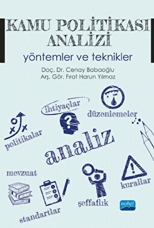 Kamu Politikası Analizi Yöntemler ve Teknikler